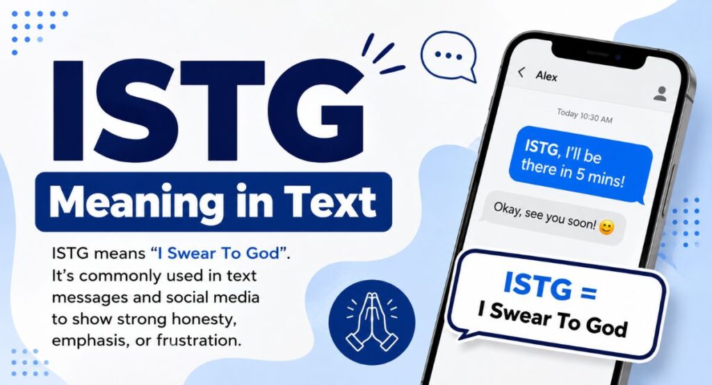 ISTG Meaning in Text: 7 Shocking Uses You Need to Know