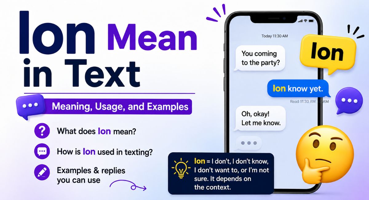 Ion Meaning in Text: What It Means When Texting