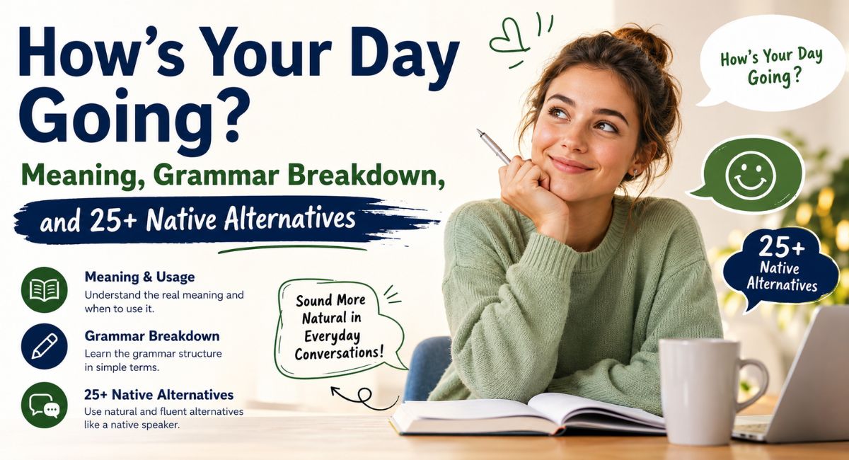 `How's Your Day Going? Reply Mistake Non Native Speakers Make