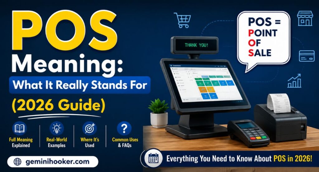 POS Meaning: What It Really Stands For (2026 Guide)