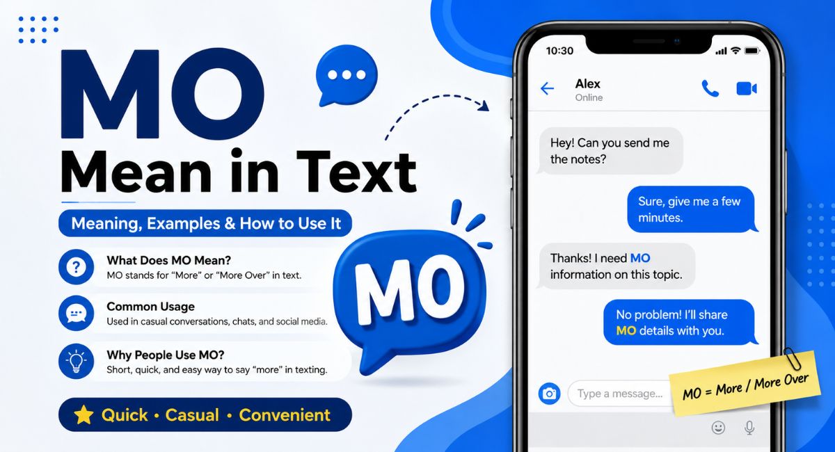 What Does MO Mean in Text? Meaning + Grammar 2026